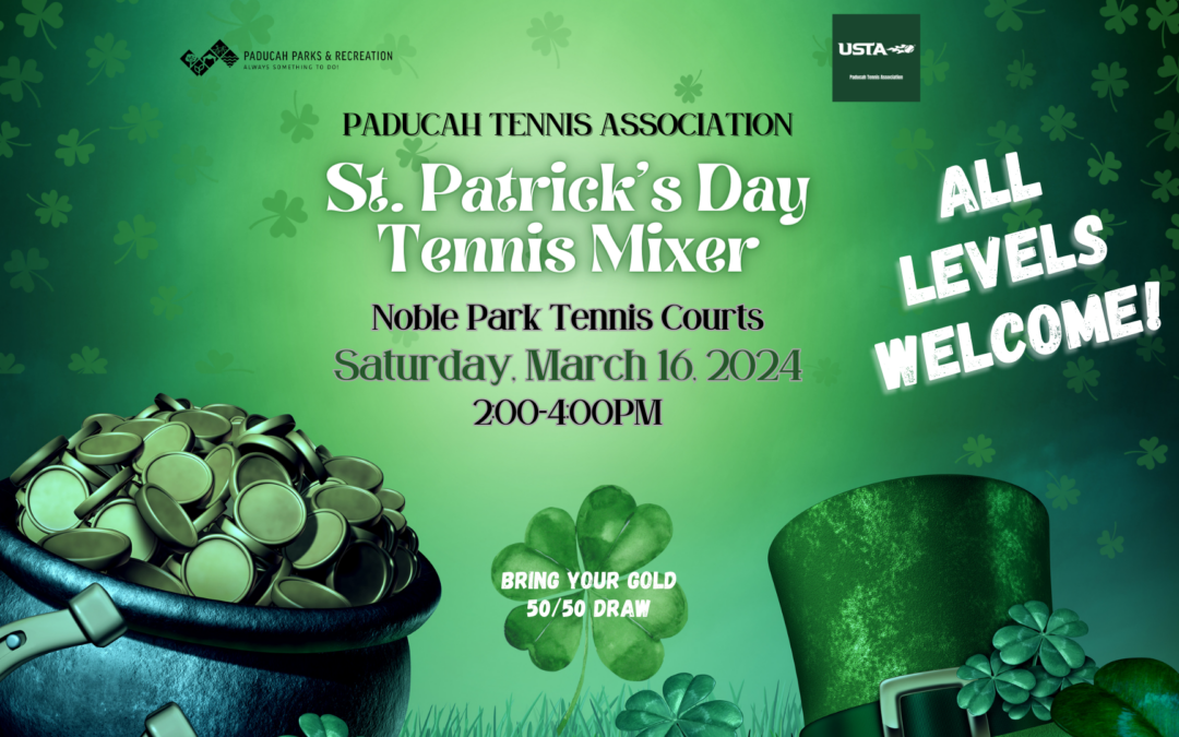 🎾🍀Join Us for Our St. Patrick’s Day Tennis Mixer! 🍀🎾