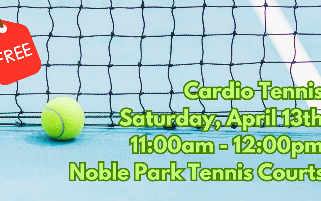 Cardio Tennis Tomorrow Morning – Register Now!